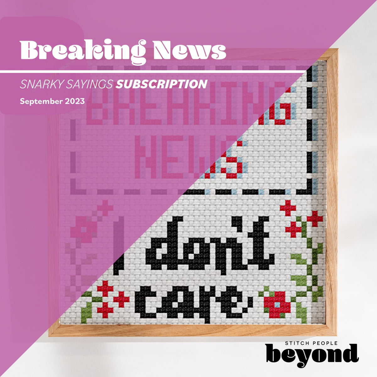 Breaking News: I Don't Care — Cross-Stitch Pattern