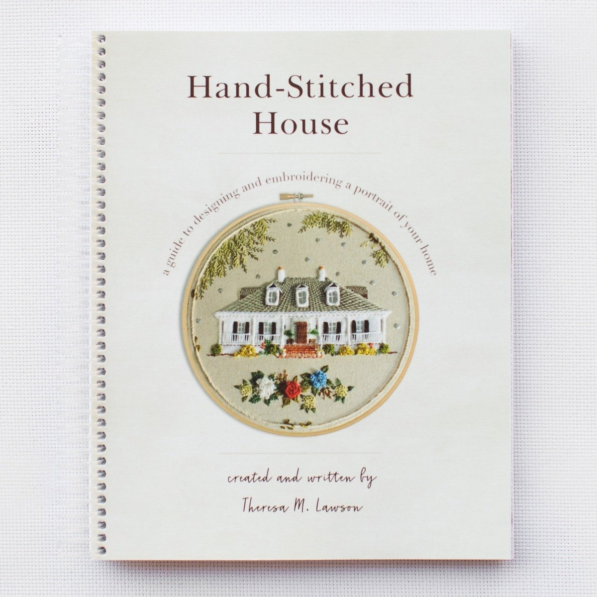 Hand-Stitched House — Embroidery Book