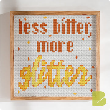 Less Bitter More Glitter — Cross-Stitch Pattern