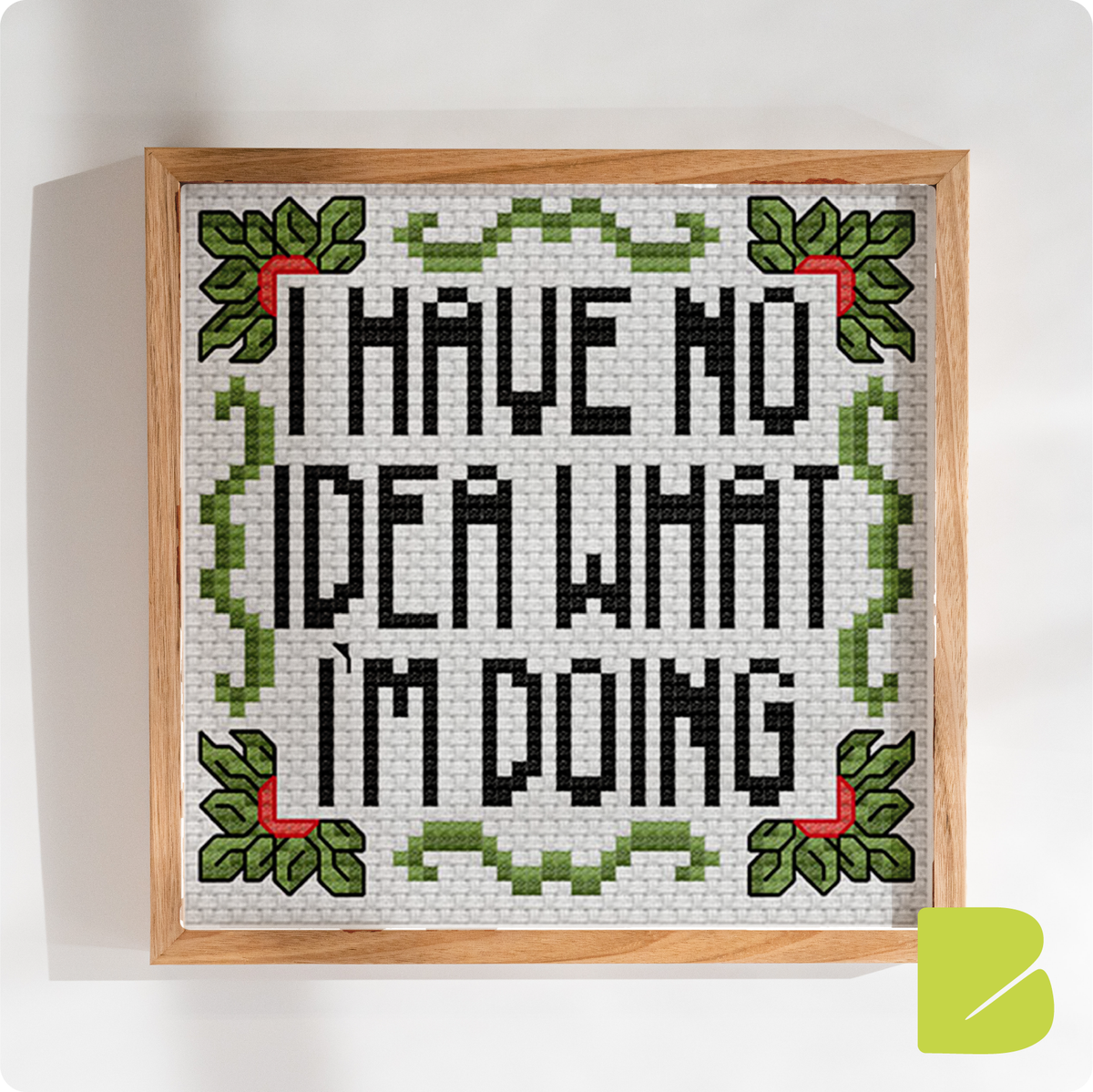 I Have No Idea What I'm Doing — Cross-Stitch Pattern
