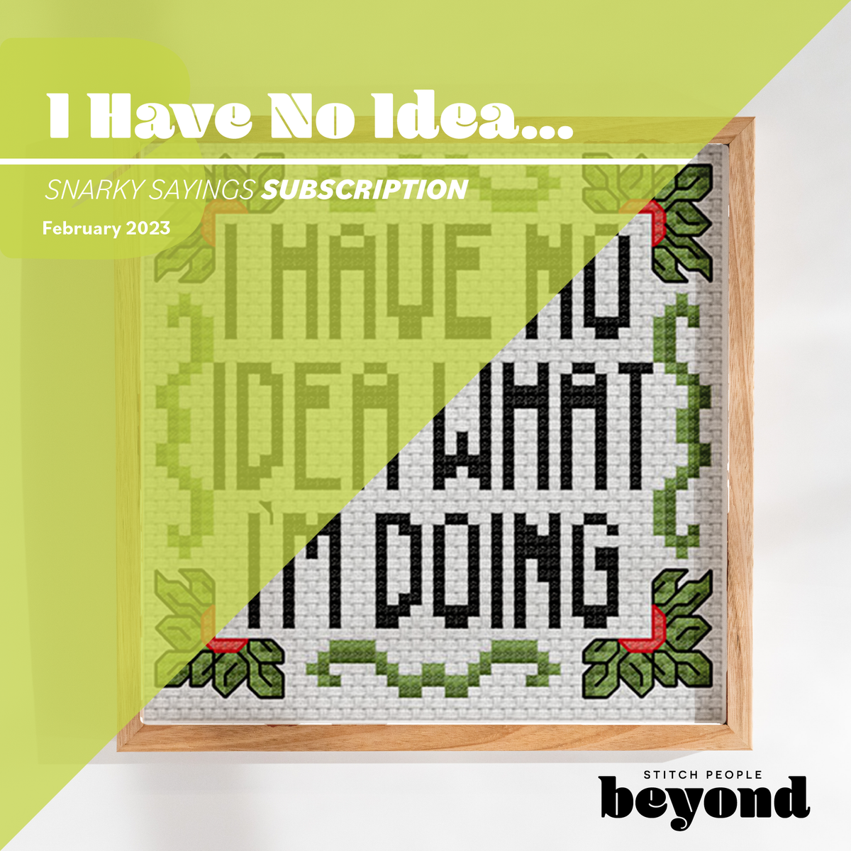 I Have No Idea What I'm Doing — Cross-Stitch Pattern