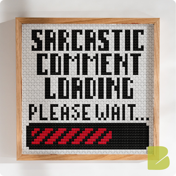 Sarcastic Comment Loading — Cross-Stitch Pattern