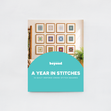 A Year in Stitches: 12 Quilt-Inspired Cross-Stitch Squares — Cross-Stitch Pattern Book