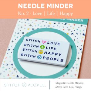 Stitch People Needle Minder – Love, Life, Happy
